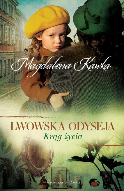 Krąg życia. Lwowska odyseja. Tom 5 - Magdalena Kawka | okładka