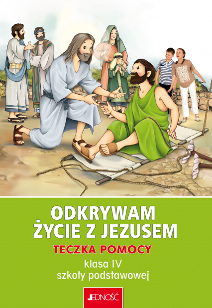 Odkrywam życie z Jezusem. Teczka pomocy dla klasy 4 szkoły podstawowej - Kondrak Elżbieta, Mielnicki Krzysztof | okładka