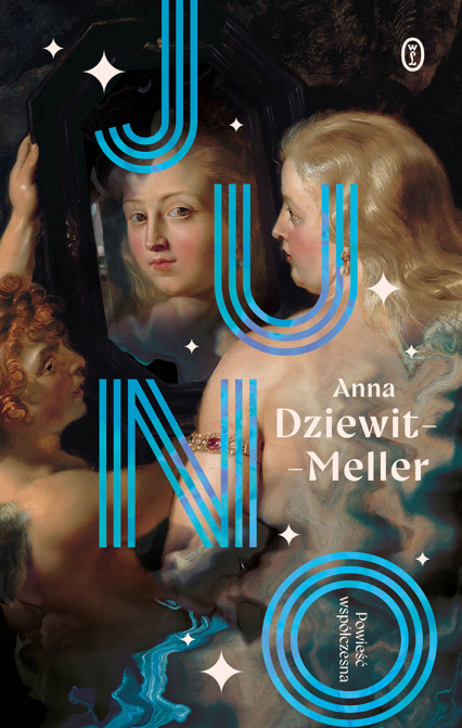 Juno - Anna  Dziewit-Meller | okładka