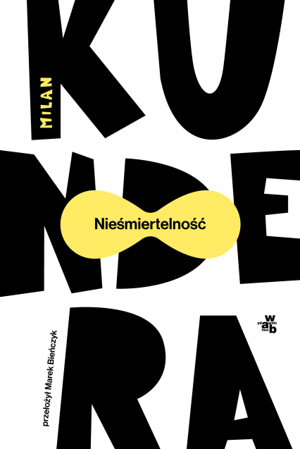 Nieśmiertelność wyd. 2024 - Milan Kundera | okładka