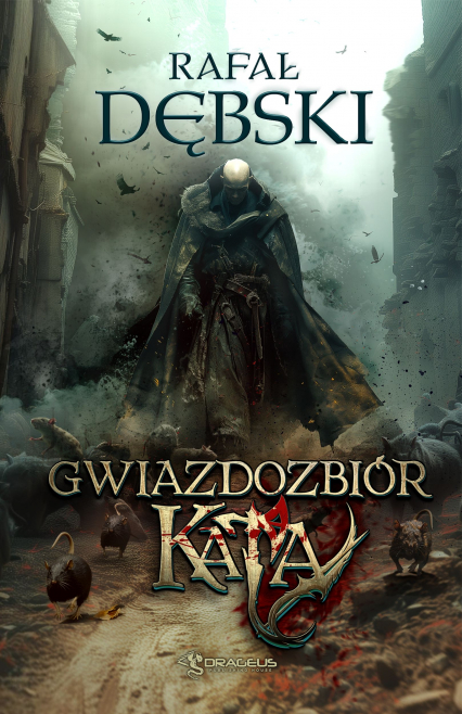 Gwiazdozbiór Kata - Rafał Dębski | okładka
