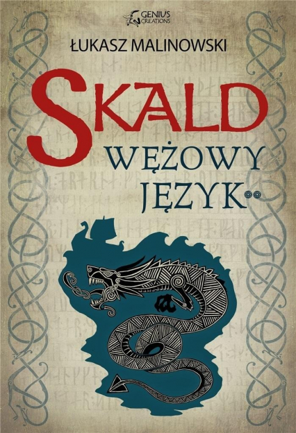 Skald IV: Wężowy język 2. Skald. Tom 4 - Łukasz Malinowski | okładka