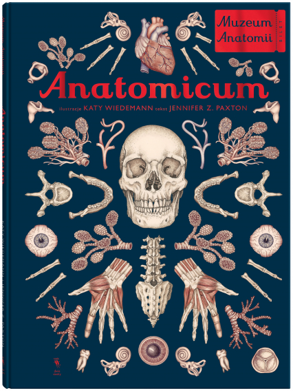 Anatomicum. Muzeum Anatomii wyd. 2024 - Jennifer Paxton | okładka