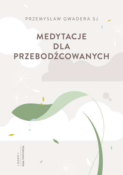 Medytacje dla przebodźcowanych - Przemysław Gwadera | okładka