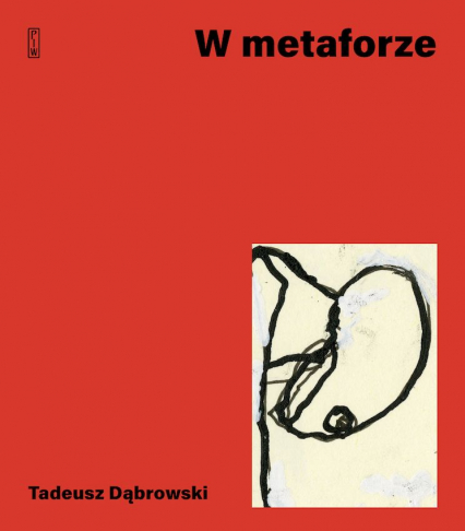 W metaforze - Tadeusz Dąbrowski | okładka