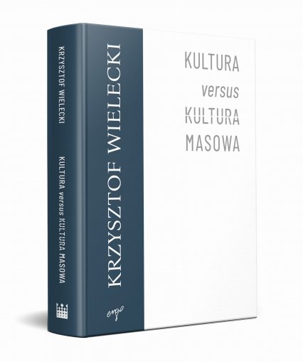 Kultura versus kultura masowa - Krzysztof Wielecki | okładka