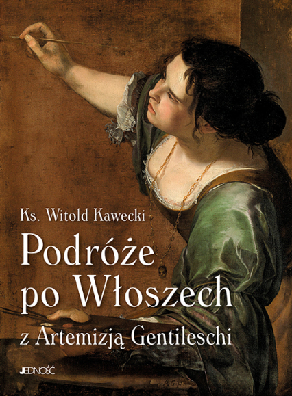Podróże po Włoszech z Artemizją Gentileschi -  | okładka