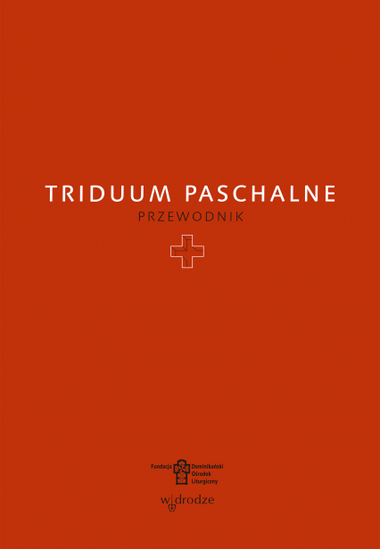 Triduum Paschalne. Przewodnik -  | okładka