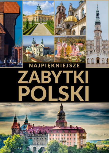 Najpiękniejsze zabytki Polski -  | okładka