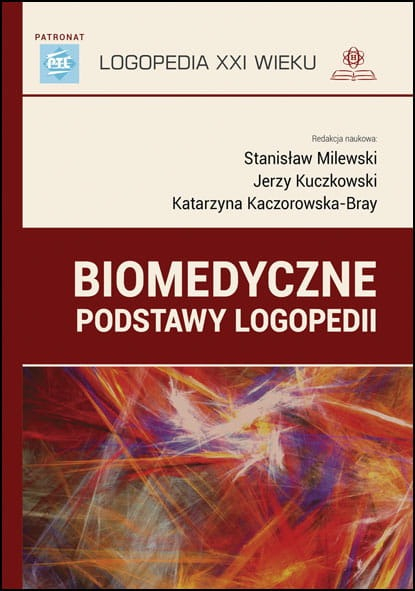 Biomedyczne podstawy logopedii - Katarzyna Kaczorowska-Bray | okładka