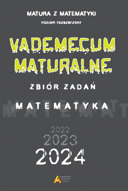 Vademecum maturalne poziom rozszerzony dla matury od 2023 -  | okładka