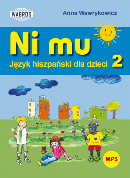Ni Mu Język hiszpański dla dzieci 2 +mp3 - Anna Wawrykowicz | okładka
