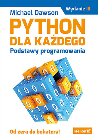 Python dla każdego. Podstawy programowania wyd. 3 -  | okładka