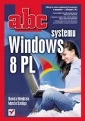 Abc systemu windows 8 pl - Mendrala Danuta, Szeliga Marcin | okładka