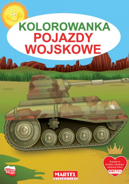 Pojazdy wojskowe kolorowanka - Jarosław Żukowski | okładka