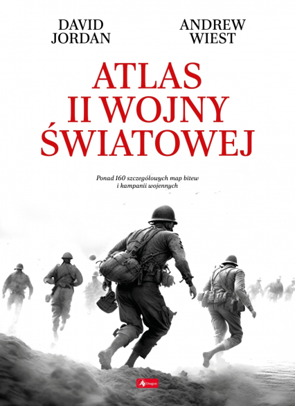 Atlas II wojny światowej - Opracowanie Zbiorowe | okładka