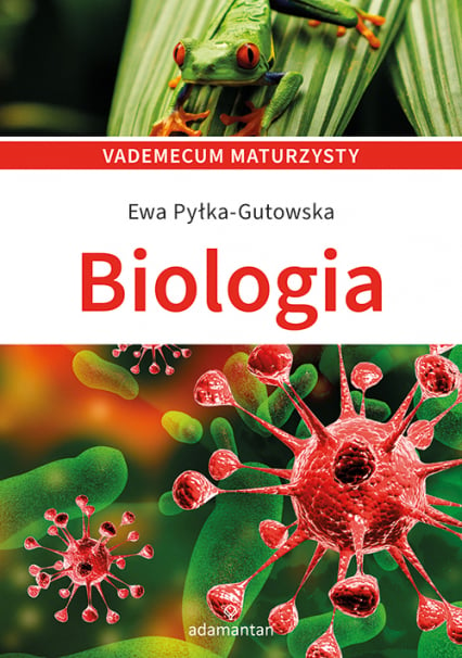 Biologia. Vademecum maturzysty wyd. 7 - Ewa Pyłka-Gutowska | okładka