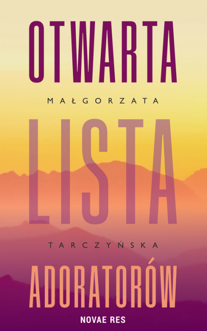 Otwarta lista adoratorów - Małgorzata Tarczyńska | okładka