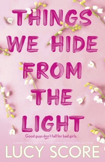 Things We Hide From The Light wer. angielska - Lucy Score | okładka