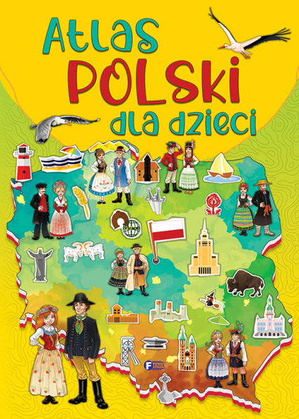 Atlas Polski dla dzieci - Opracowanie Zbiorowe | okładka