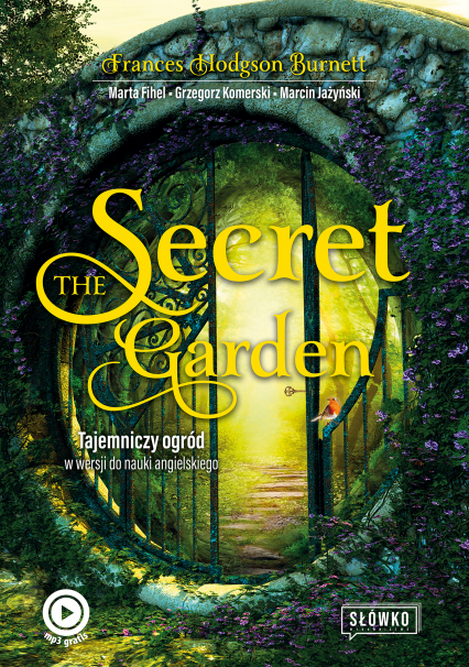 The Secret Garden. Tajemniczy ogród w wersji do nauki angielskiego wyd. 2022 - Frances  Hodgson Burnett | okładka