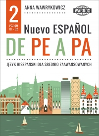 Nuevo Espanol De pe a pa 2 B1-B2 (+mp3) - Anna Wawrykowicz | okładka