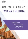 Niemiecki dla Ciebie Wiara i religia - Anna Weber | okładka