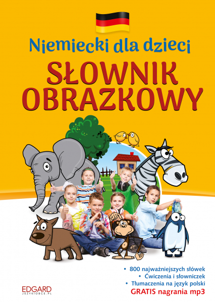 Słownik obrazkowy. Niemiecki dla dzieci wyd. 2 - Opracowanie Zbiorowe | okładka