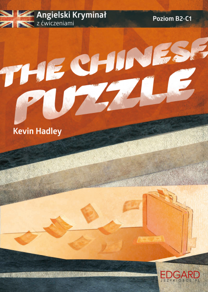 Angielski. Kryminał z ćwiczeniami. The Chinese Puzzle wyd. 2 - Hadley Kevin | okładka