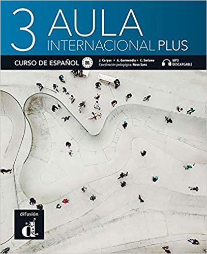 Aula internacional Plus 3 podręcznik z ćwiczeniami - Corpas Jaime, Soriano Carmen | okładka