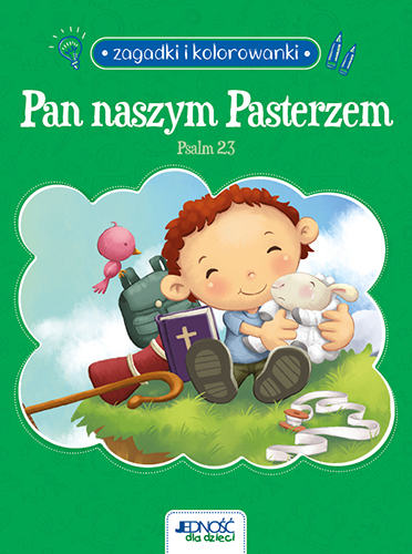 Pan naszym Pasterzem. Psalm 23. Zagadki i kolorowanki - de Bezenac Agnes | okładka