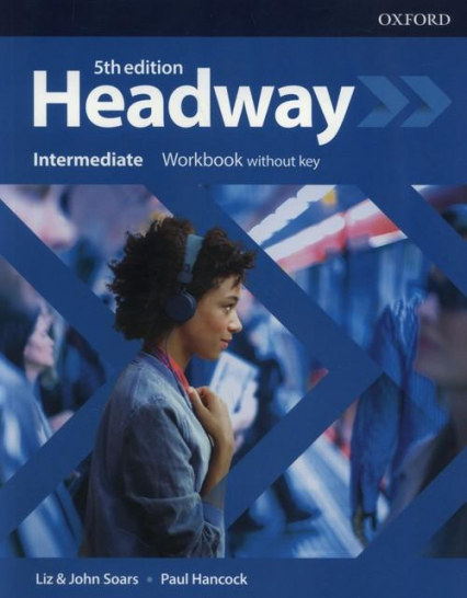 Headway 5E Intermediate WB - Latham-Koenig Christina, Oxenden Clive | okładka