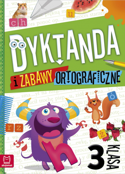 Dyktanda i zabawy ortograficzne. Klasa 3 - Bogusław Michalec | okładka
