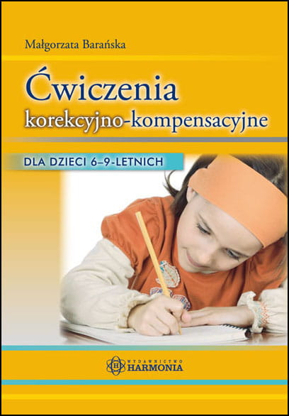 Ćwiczenia korekcyjno kompensacyjne dla dzieci 6–9-letnich - Barańska Małgorzata | okładka