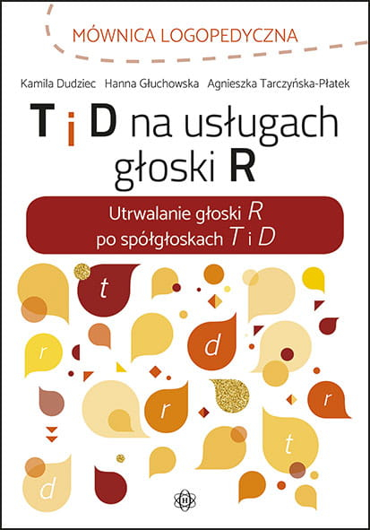 T i d na usługach głoski r - Agnieszka Tarcz, Hanna Głuchowska | okładka