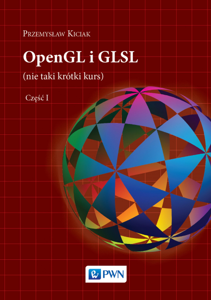 OpenGL i GLSL. Tom 1 -  | okładka