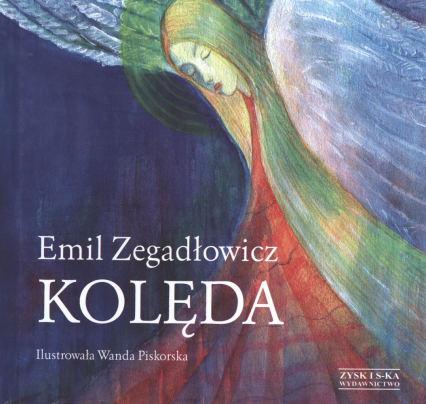 Kolęda - Emil Zegadłowicz | okładka