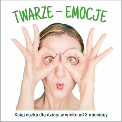 Twarze emocje - Agnieszka Starok | okładka