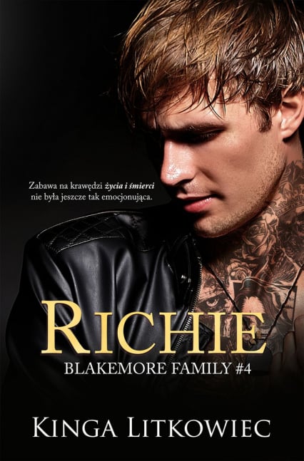 Richie. Blakemore Family. Tom 4 - Kinga Litkowiec | okładka