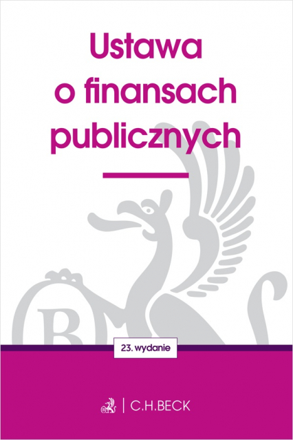 Ustawa o finansach publicznych wyd. 2023 - Opracowanie Zbiorowe | okładka