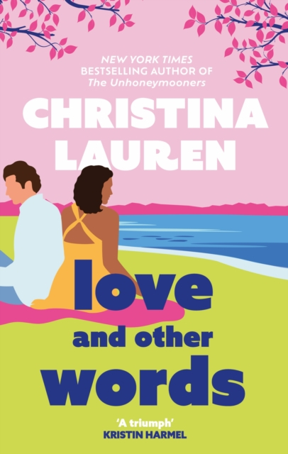Love and other words wer. angielska - Christina Lauren | okładka