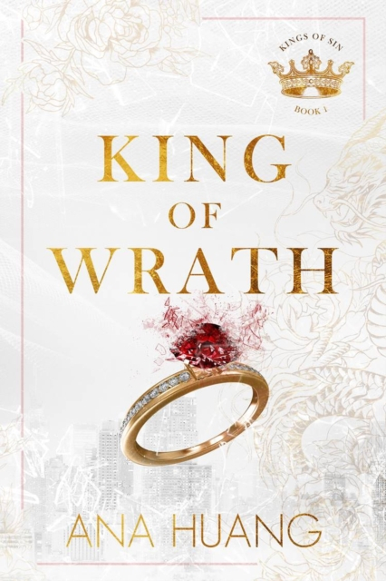 King of Wrath. Kings of Sin wer. angielska - Ana Huang | okładka