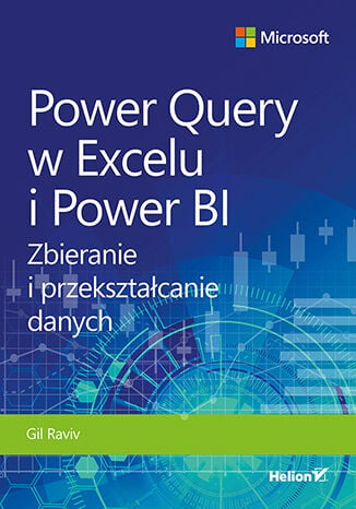 Power Query w Excelu i Power BI. Zbieranie i przekształcanie danych -  | okładka