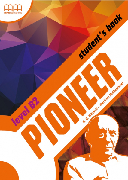 Pioneer B2 Student`S Book - Malkogianni Marileni, T.J. Mitchell | okładka