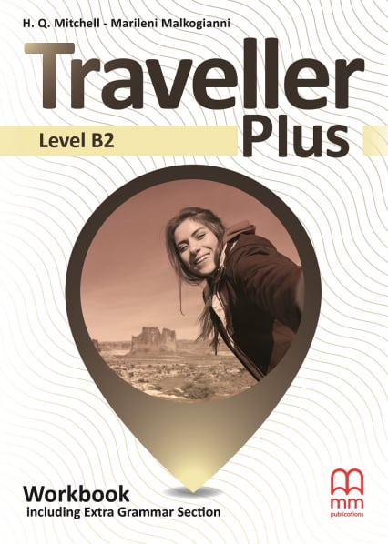 Traveller B2 Workbook With Additional Grammar - Malkogianni Marileni, T.J. Mitchell | okładka