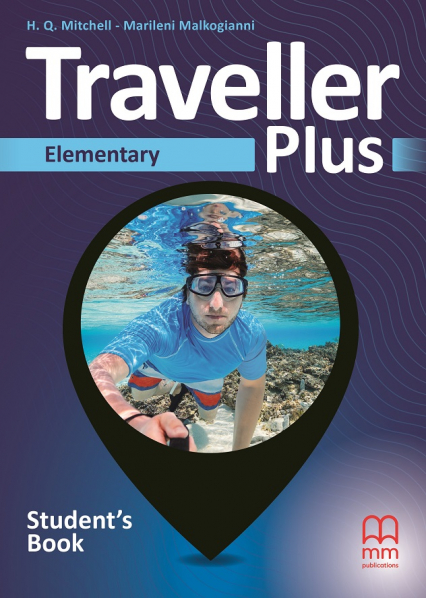 Traveller Plus Elementary Student'S Book - Malkogianni Marileni, T.J. Mitchell | okładka