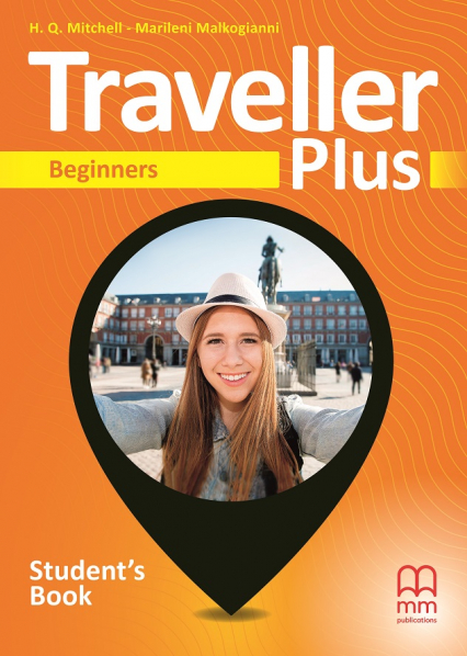 Traveller Plus Beginners Student'S Book - Malkogianni Marileni, T.J. Mitchell | okładka