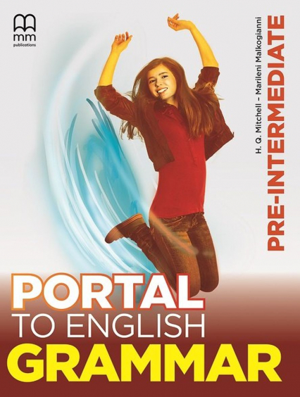 Portal To English Pre-Intermediate Grammar Book - Malkogianni Marileni, T.J. Mitchell | okładka