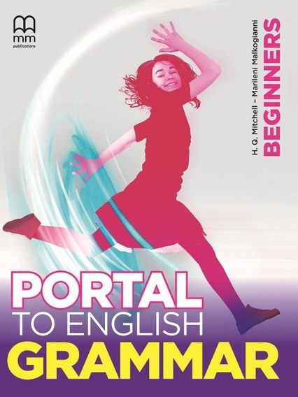 Portal To English Beginners Grammar Book - Malkogianni Marileni, T.J. Mitchell | okładka