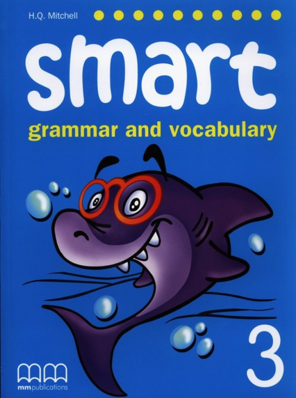 Smart Grammar And Vocabulary 3 Student'S Book - T.J. Mitchell | okładka